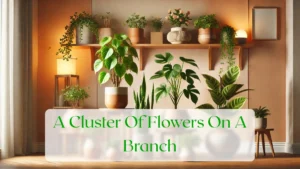 A Cluster Of Flowers On A Branch - Blog Featured Image