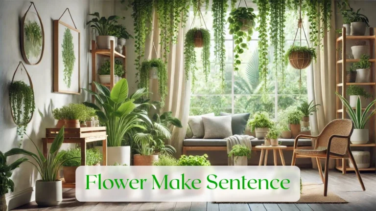 Flower Make Sentence - Blog Featured Image