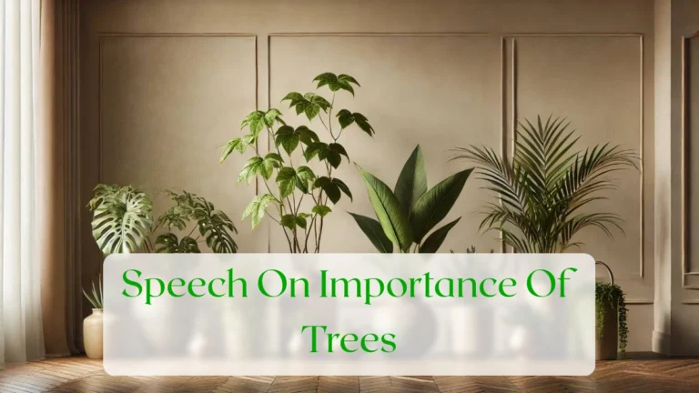 Speech On Importance Of Trees - Blog Featured Image
